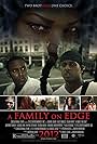 A Family on Edge (2013)