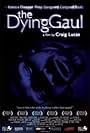 The Dying Gaul (2005)