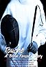 Touche: A Blind Fencer's Story (2013) Poster