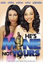 He's Mine Not Yours (2011)