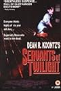 Servants of Twilight (1991)