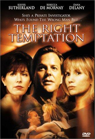 Rebecca De Mornay, Kiefer Sutherland, and Dana Delany in The Right Temptation (2000)