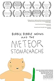 Bubble Bubble Meows and the Meteor Stomachache (2014)