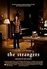 The Strangers (2008) Poster