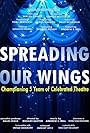 Spreading Our Wings (2012)