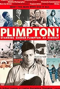 Primary photo for Plimpton! Starring George Plimpton as Himself