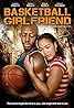 Basketball Girlfriend (2014) Poster