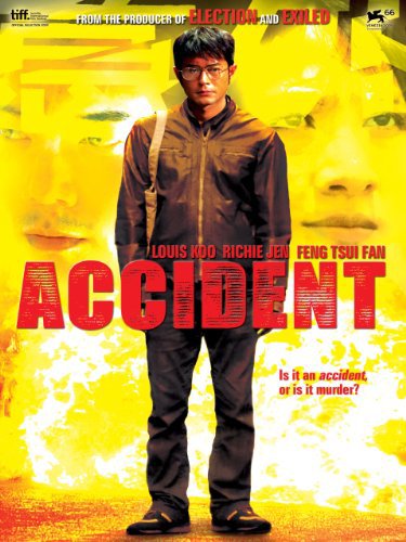 Louis Koo in Accident (2009)