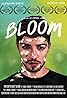 Bloom (2022) Poster