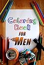 Coloring Book for Men (2016)