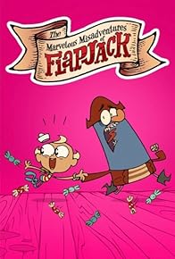 Primary photo for The Marvelous Misadventures of Flapjack