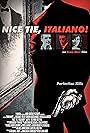 Nice Tie, Italiano! (2011)