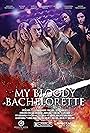 My Bloody Bachelorette (2015)