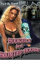 Hookers in a Haunted House (1999)