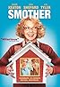 Smother (2008) Poster