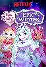 Ever After High: Epic Winter (2016)