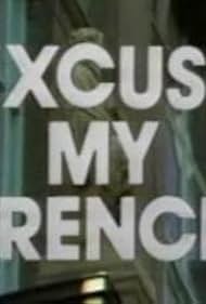 Excuse My French (1974)