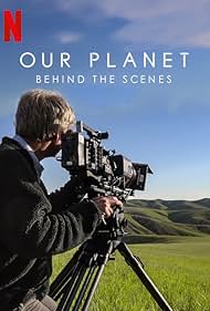 Our Planet: Behind the Scenes (2019)