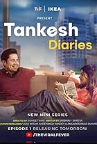 Tankesh Diaries