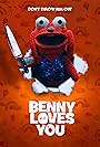 Benny Loves You (2019)