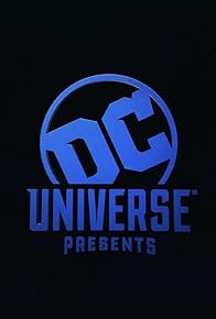 Primary photo for DC Universe Presents