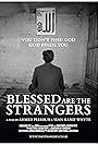 Blessed Are the Strangers (2017)