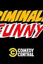 Criminally Funny (2021)