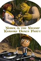 Shrek in the Swamp Karaoke Dance Party