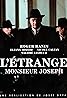 L'étrange monsieur Joseph (TV Movie 2001) Poster