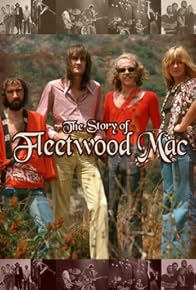 Primary photo for The Story of Fleetwood Mac