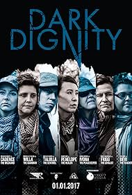 Kim A. Huenecke, Carol Gibson, Sandy Kim, Melissa Farley, Michelle Y. Allen, Eva Louis, and Shellie Ulrich in Dark Dignity (2017)