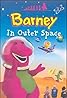 Barney in Outer Space (Video 1998) Poster