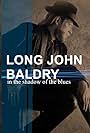 Long John Baldry in Long John Baldry: In the Shadow of the Blues (2000)