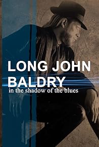 Primary photo for Long John Baldry: In the Shadow of the Blues