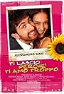 Alessandro Siani and Mariana Braga in Ti lascio perché ti amo troppo (2006)