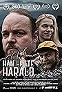 Emelie Dahlskog, Henrik Fagelberg, and Rickard Arvidsson in Han Hette Harald (2022)