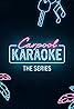 Carpool Karaoke (TV Series 2017– ) Poster