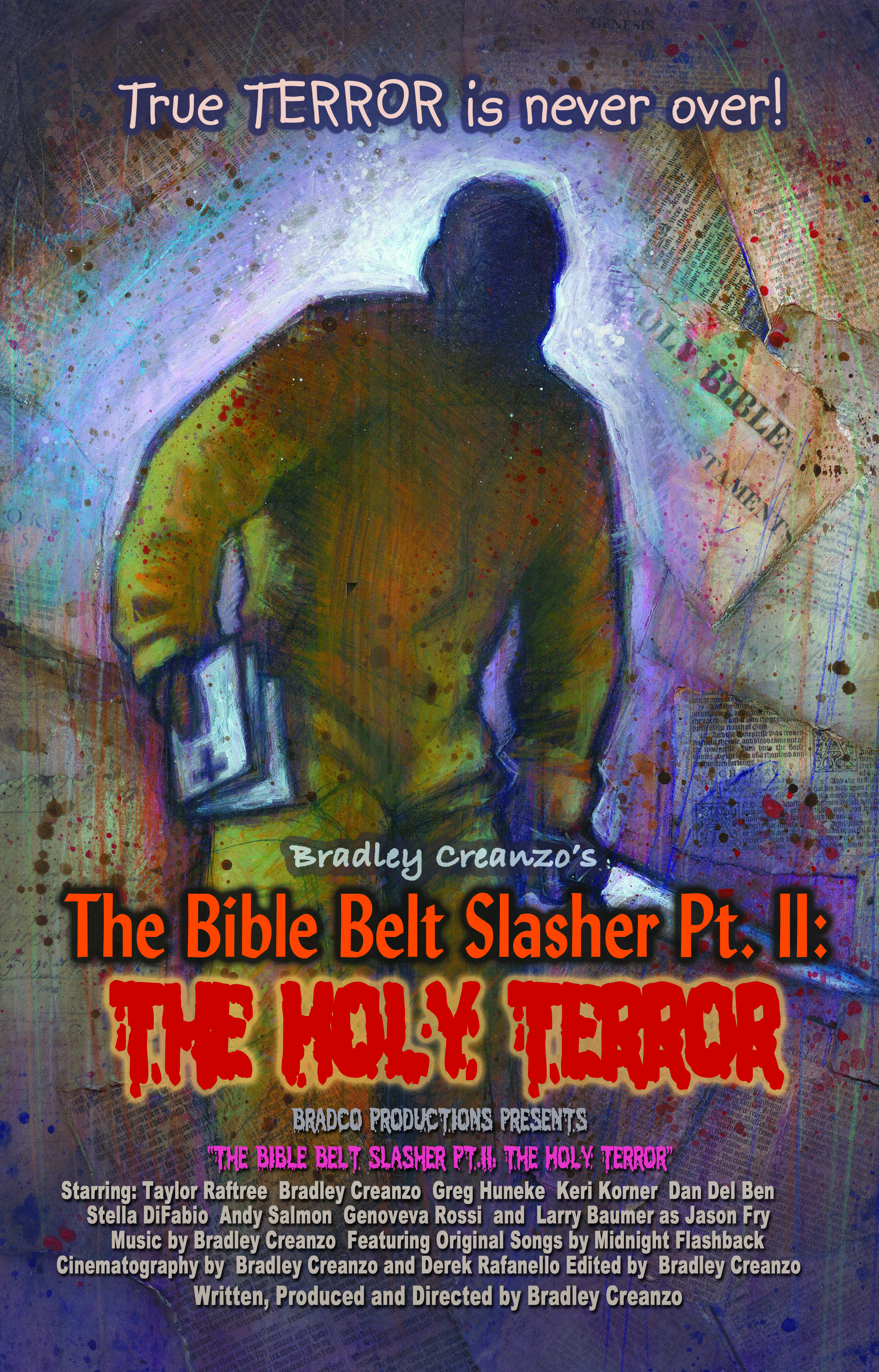 The Bible Belt Slasher Pt. II: The Holy Terror! (2013)