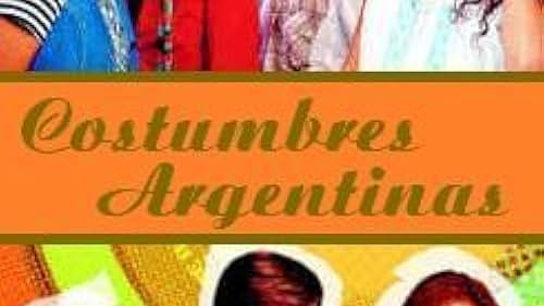 Costumbres argentinas (2003)