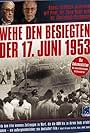 Wehe den Besiegten - Der 17. Juni 1953 (1991)