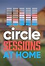 Circle Sessions: At Home (2020)