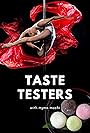 Taste Testers (2018)