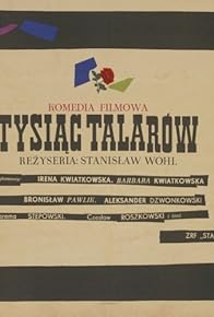 Primary photo for Tysiac talarów