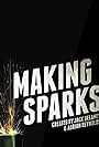 Making Sparks (2013)