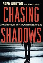 Chasing Shadows