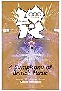 London 2012 Olympic Closing Ceremony: A Symphony of British Music (2012)