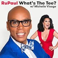 Primary photo for RuPaul: What's the Tee with Michelle Visage