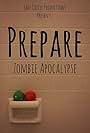 Prepare: Zombie Apocalypse (2013)