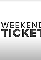 Weekend Ticket: In Theaters Now (2017)