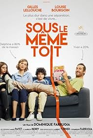 Gilles Lellouche and Louise Bourgoin in Sous le même toit (2017)